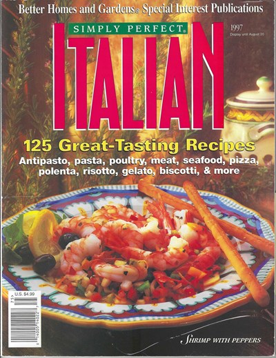 Better Homes and Gardens Magazine - Simply Perfect Italian