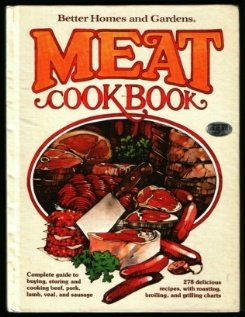 Better Homes and Gardens Meat Cook Book