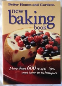 Better Homes and Gardens New Baking Book