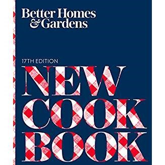 Better Homes and Gardens New Cook Book, 17th Edition (Better Homes and Gardens Cooking)