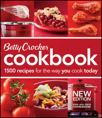 Betty Crocker Cookbook, 11th Edition: 1500 Recipes for the Way You Cook Today