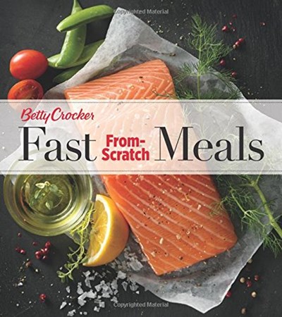Betty Crocker Fast From-Scratch Meals