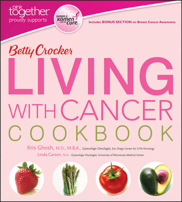 Betty Crocker Living with Cancer Pink Together Cookbook