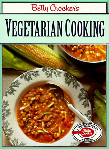 Betty Crocker Vegetarian Cooking