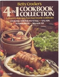 Betty Crocker's 4 in 1 Cookbook Collection (Cooking American Style / Salads / Hamburger Cookbook / Do-Ahead)
