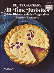 Betty Crocker's All-Time Favorites