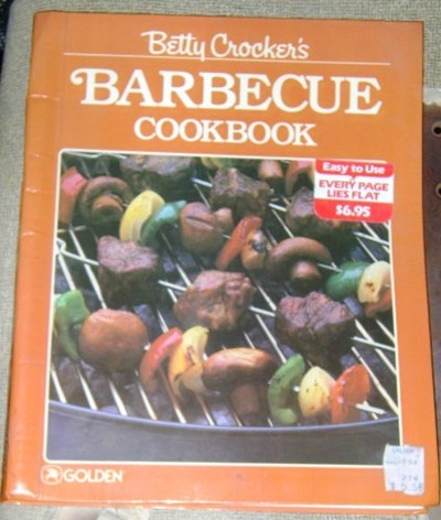 Betty Crocker's Barbecue Cookbook