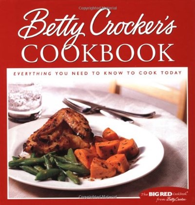 Betty Crocker's Cookbook: 9th Edition: Everything You Need to Know to Cook Today