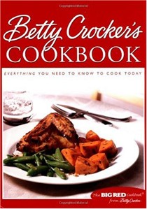Betty Crocker's Cookbook, 9th Edition: Everything You Need to Know to Cook Today