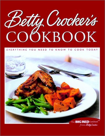 Betty Crocker's Cookbook, 9th Edition: Everything You Need to Know to Cook Today
