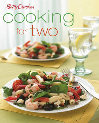 Betty Crocker's Cooking for Two