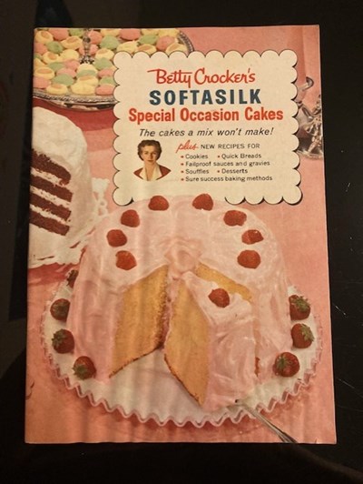 Betty Crocker's Softasilk Special Occasion Cakes: The Cakes A Mix Won't Make!