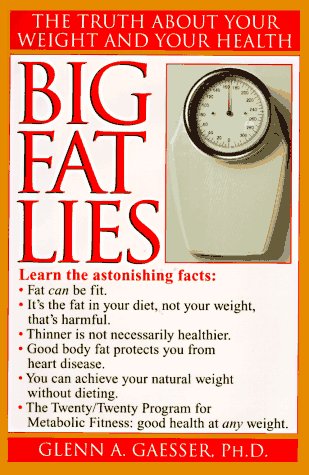 Big Fat Lies