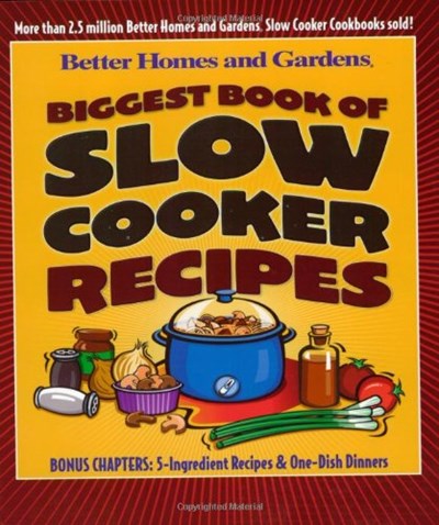Biggest Book of Slow Cooker Recipes