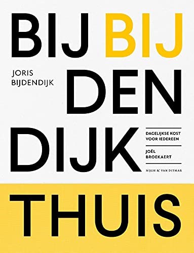 Bij Bijdendijk thuis: Dagelijkse kost voor iedereen