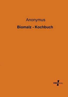Biomalz - Kochbuch