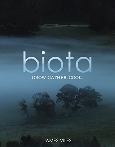 Biota: Grow. Gather. Cook. 