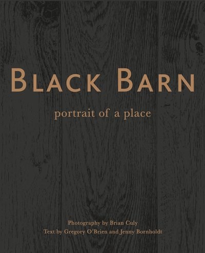 Black Barn: Portrait of a Place