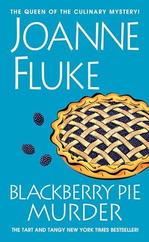 Blackberry Pie Murder (A Hannah Swensen Mystery)