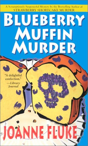 Blueberry Muffin Murder (A Hannah Swensen Mystery)