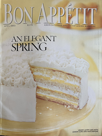 Bon Appétit Magazine: April 2003: An Elegant Spring