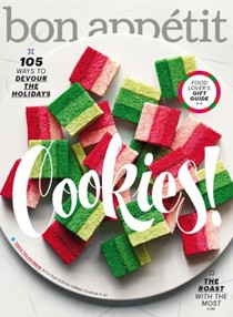 Bon Appétit Magazine, December 2015: The Holiday Issue