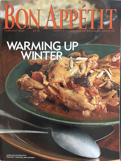 Bon Appétit Magazine, February 2004: Warming up Winter