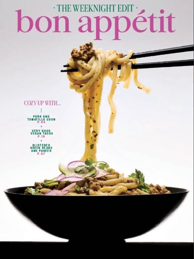 Bon Appétit Magazine, February 2025: The Weeknight Edit