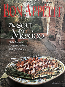 Bon Appétit Magazine: May 2003: The Soul of Mexico