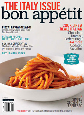 Bon Appétit Magazine, May 2011: The Italy Issue