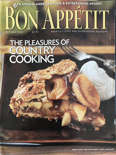 Bon Appétit Magazine, October 2003: The Pleasures of Country Cooking