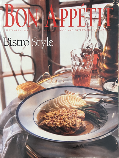 Bon Appétit Magazine, September 1993: Bistro Style