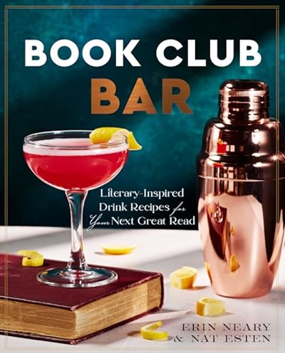 Book Club Bar: Literary-Inspired Drink Recipes for Your Next Great Read