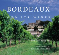 Bordeaux and Its Wines