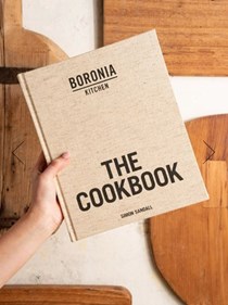 Boronia Kitchen: The Cookbook
