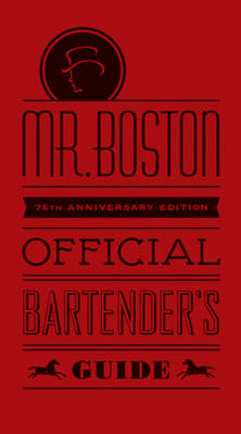 Boston's Official Bartender's Guide