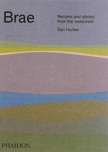 Brae: Recipes and Stories from the Restaurant