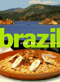 Brazil: A Cook's Tour