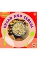Bread and Cereal