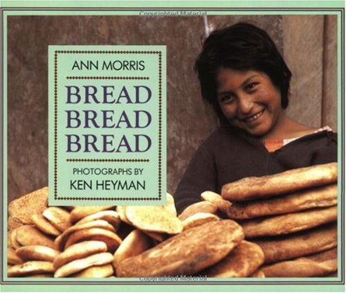 Bread, Bread, Bread