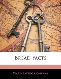 Bread Facts
