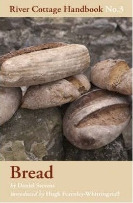 Bread (River Cottage Handbook No. 3)