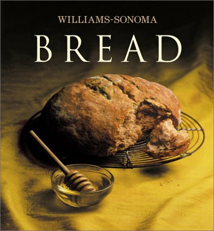 Bread: Williams-Sonoma Collection
