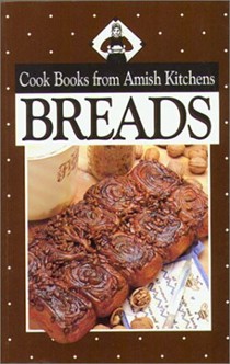 Breads (Cook Books from Amish Kitchens Series)