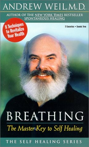 Breathing: The Master Key to Self Healing