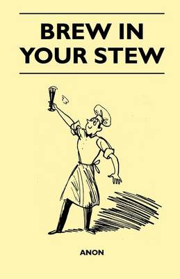 Brew in Your Stew