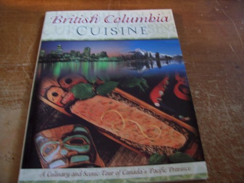 British Columbia Cuisine