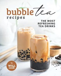  Bubble Tea Recipes: The Most Refreshing Tea Drinks