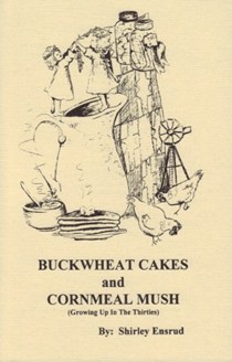 Buckwheat Cakes & Cornmeal Mush