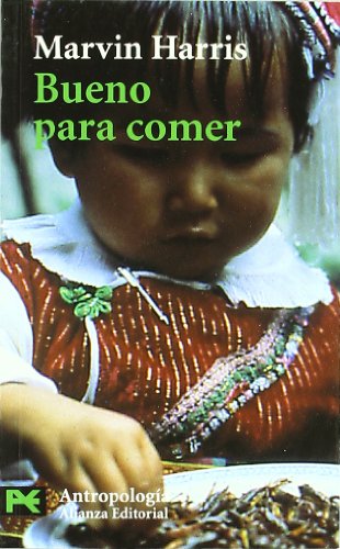 Bueno Para Comer / Good to Eat: Riddles of Food and Culture (Ciencias Sociales / Social Sciences) (Spanish Edition)